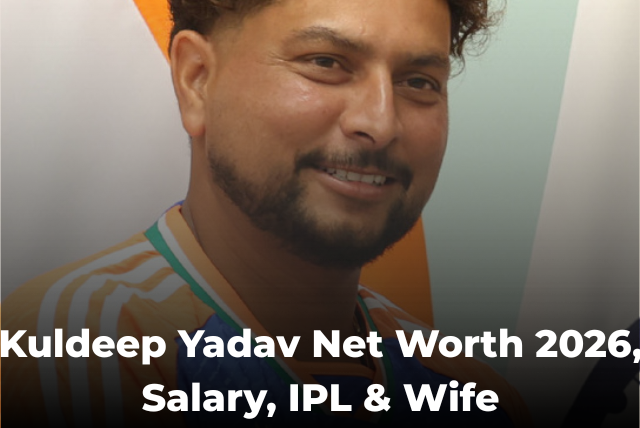 Kuldeep Yadav Net Worth 2026, salary, IPL earnings and career growth