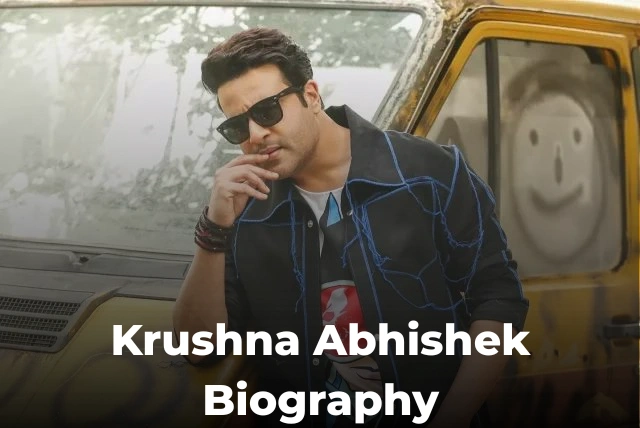 Krushna Abhishek Biography with wife, kids, family, career and net worth