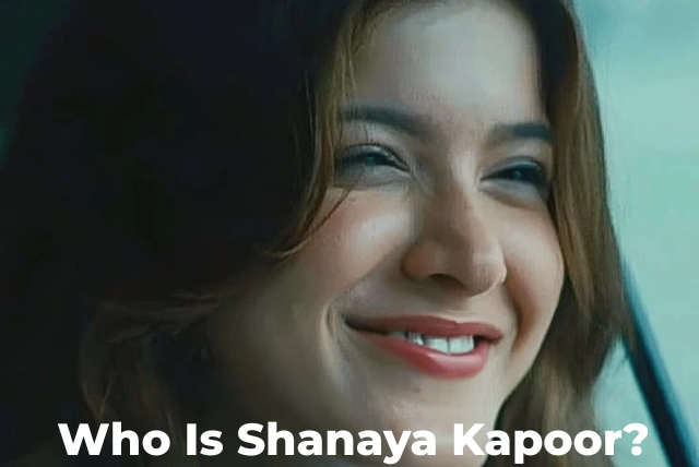Shanaya Kapoor biography, age, family, movies, and net worth in 2026